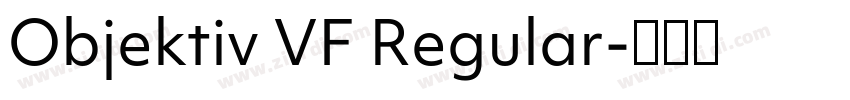 Objektiv VF Regular字体转换